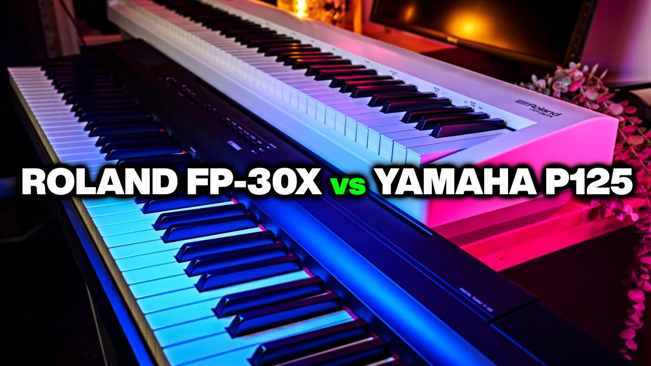 Is Roland FP-30X Better than Yamaha P-125?