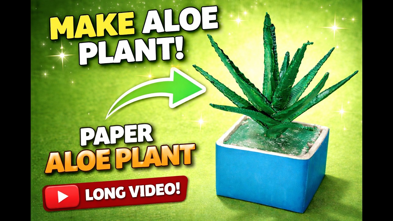 Learn how to make a beautiful paper Aloe Vera plant 🌿✨