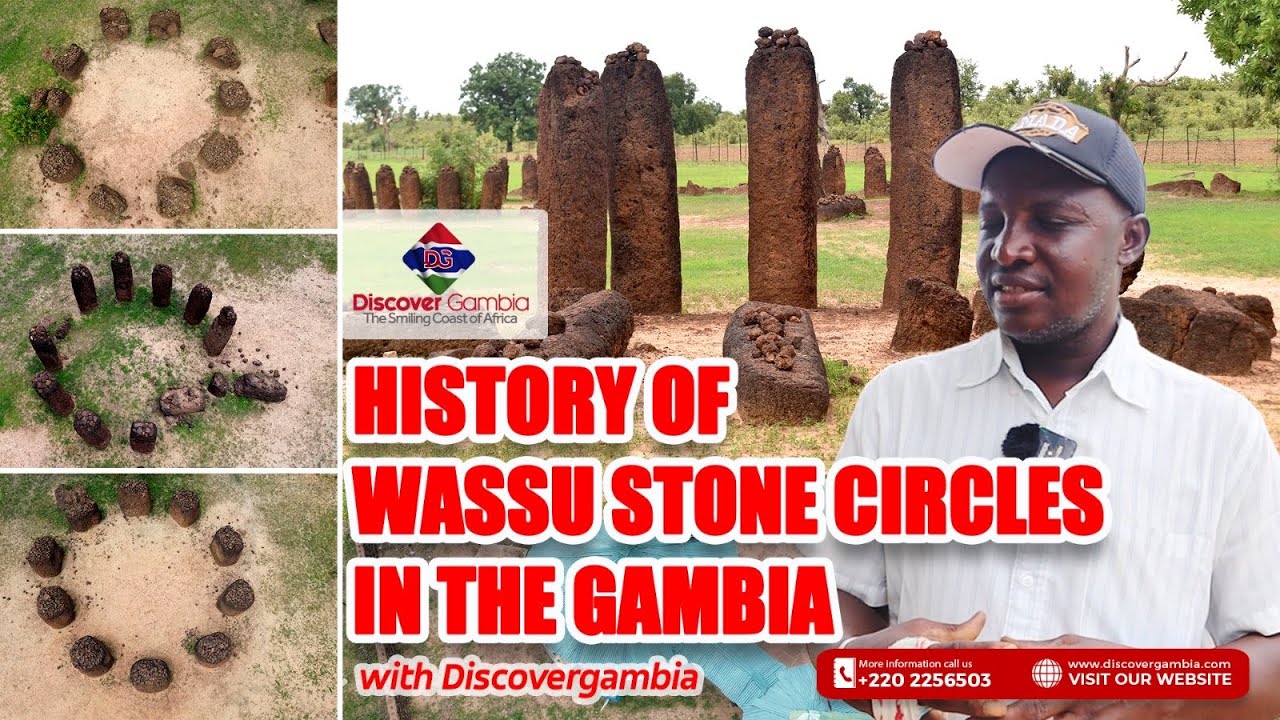 History of Wassu Stone Circles in The Gambia