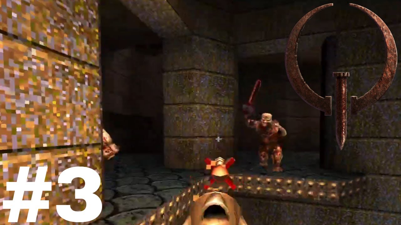 Quake (1996) #3: QUICK WORK, HARD WORK