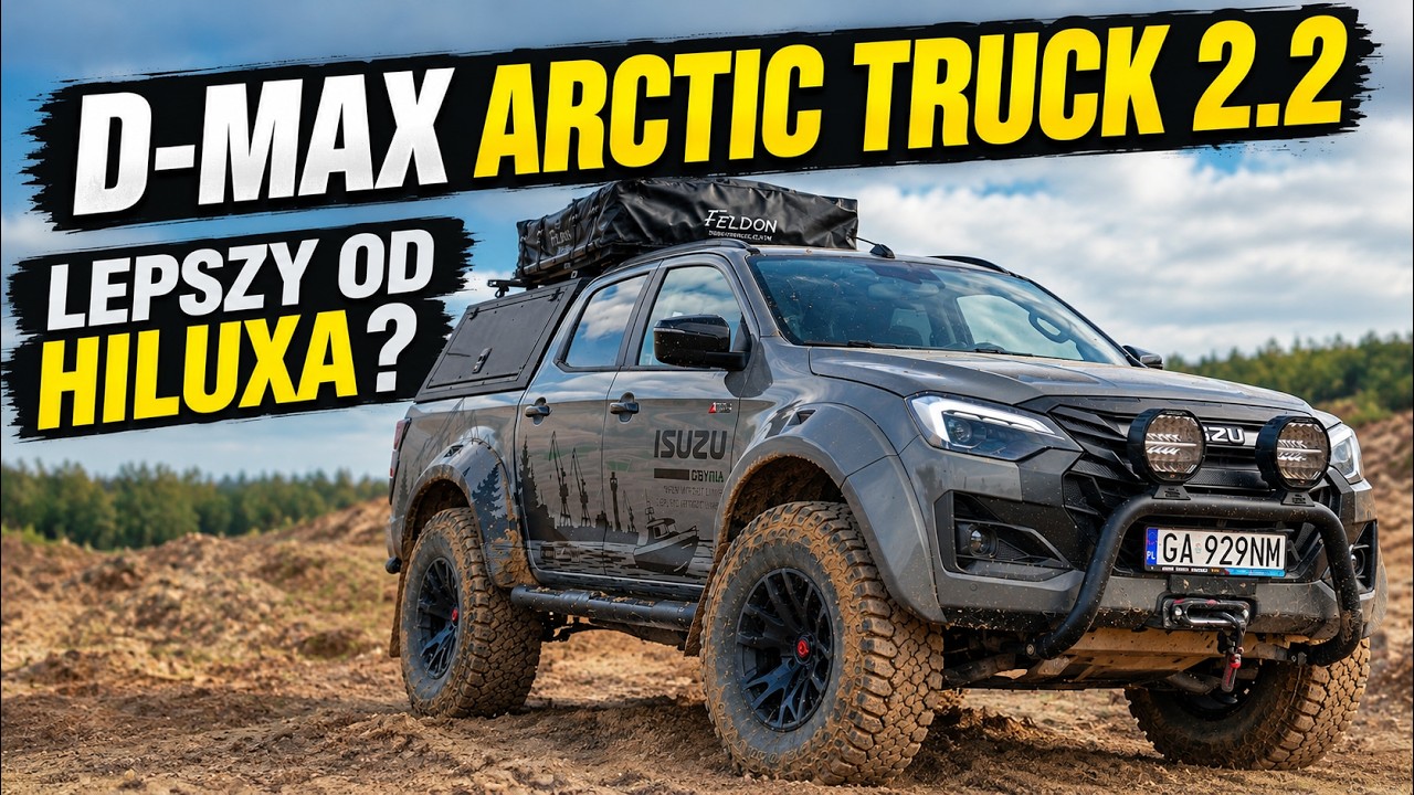 Nowy D-MAX Arctic Trucks - Czy jest lepszy od Hiluxa ? Test nie tylko Offroad ? 4x4 do wszystkiego !