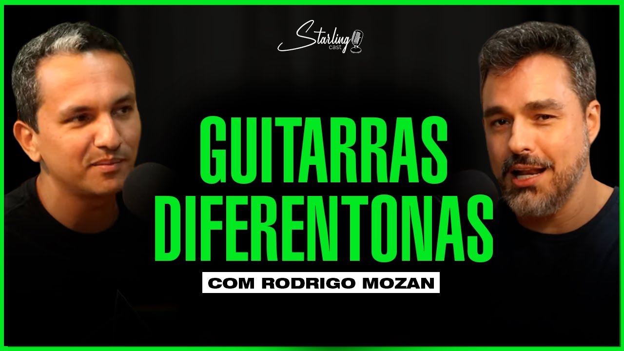 LUTHIER E CRIADOR DAS GUITARRAS MAIS ESTRANHAS QUE VOC&Ecirc; J&Aacute; VIU | Rodrigo Mozan | Starling Cast #103