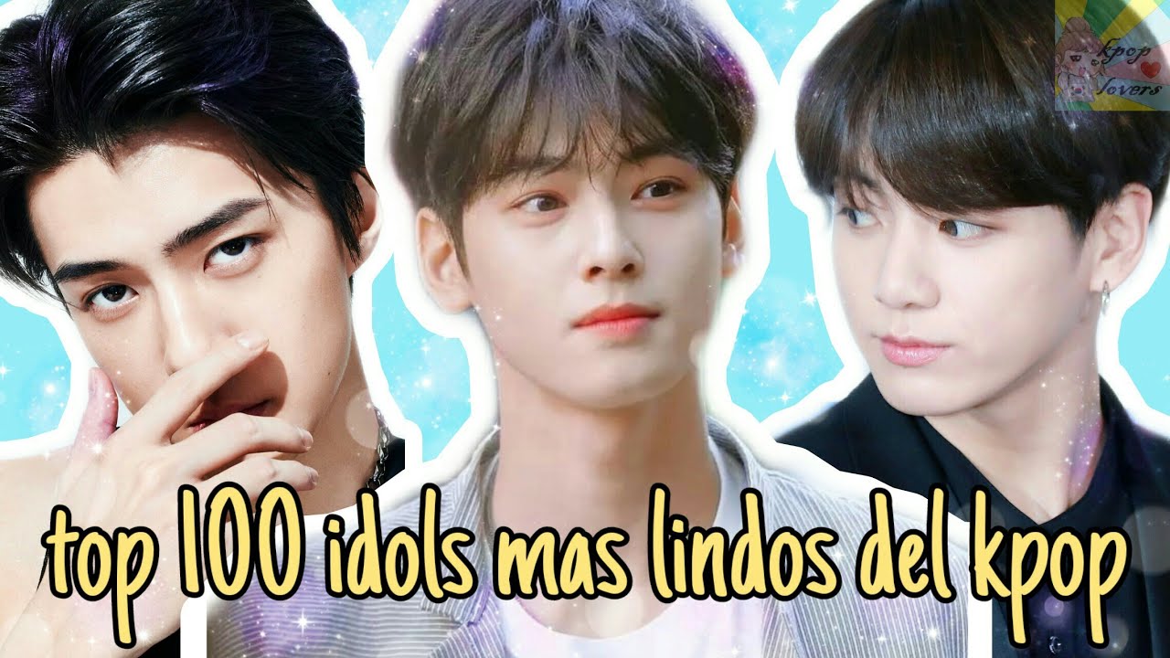 Top 100 idols mas lindos, hermosos del kpop