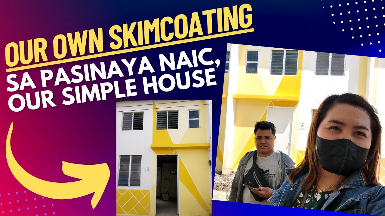 SKIM COATING SA SIMPLE HOUSE IN PASINAYA NAIC CAVITE | PASINAYA HOMES