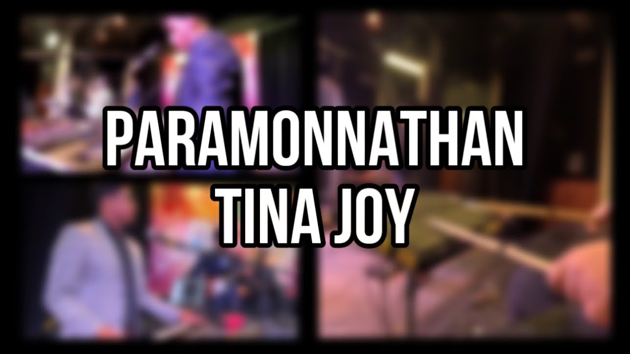 Paramonnathan Paripavanan | Tina Joy | Live Band Cam | Praise 2024
