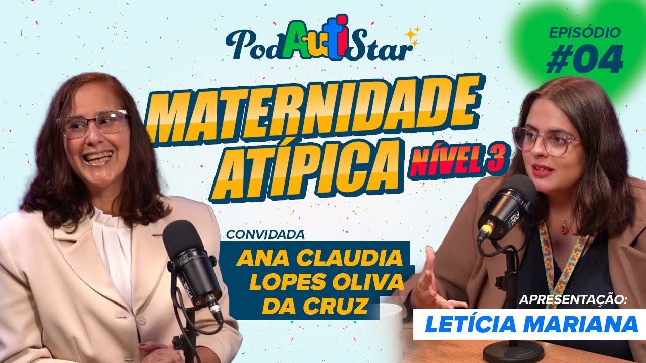 Letícia Mariana entrevista Ana  Cláudia Lopes Oliva da Cruz | PodAutistar #04