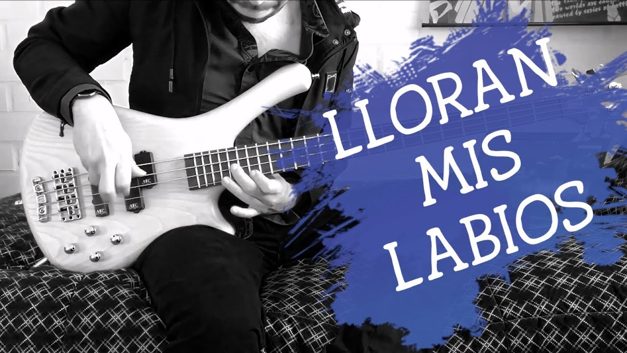 RAFAGA - LLORAN MIS LABIOS - COVER BAJO