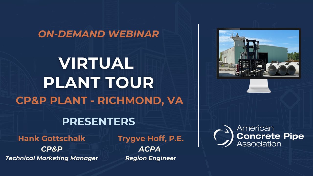 Virtual Tour - Concrete Pipe Plant - CP&P | Richmond, VA