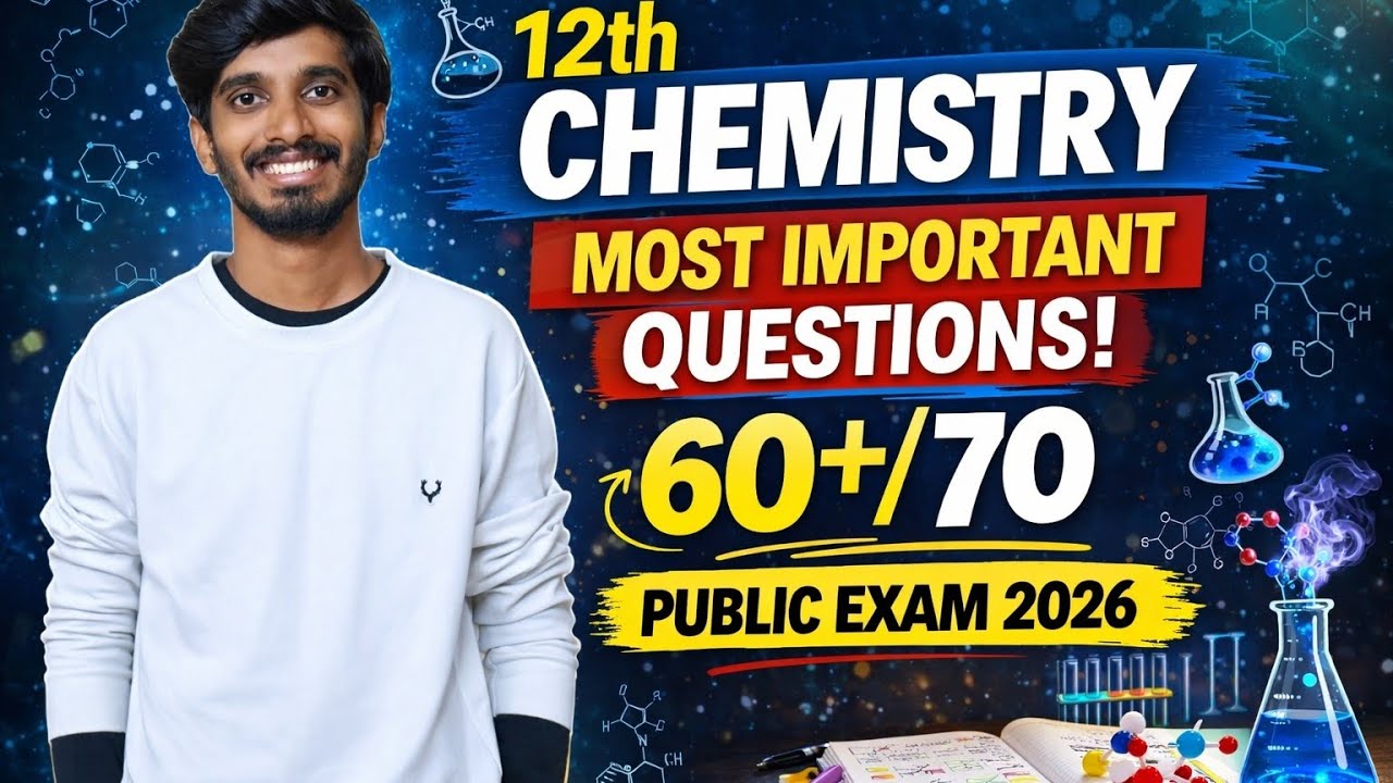 12th Chemistry Important Questions🔥|Public Exam 2026|Must study!!|Score 60+/70|MCP masters