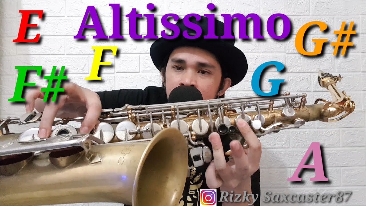 Tutorial Altissimo ( E F F# G G# A ) Saxophone