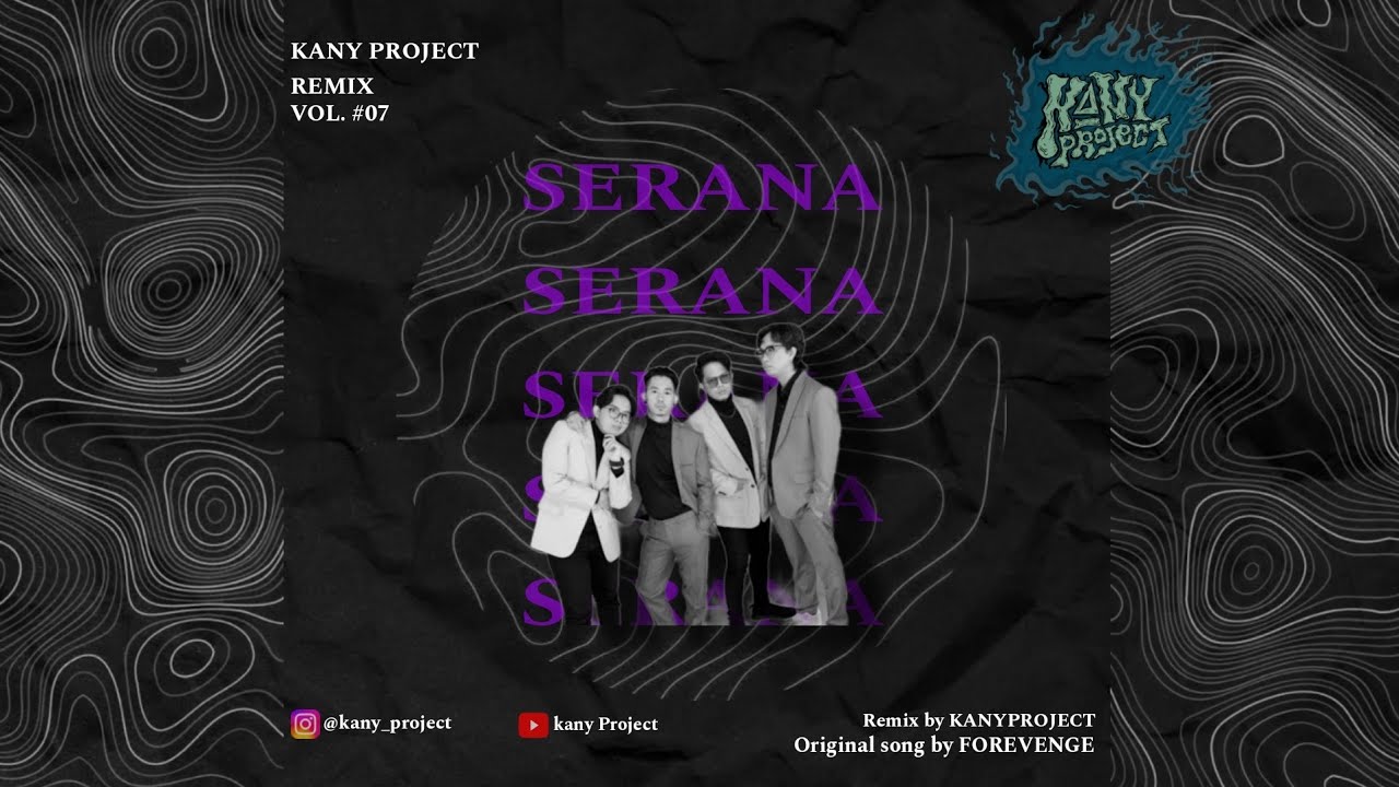 Serana - FOREVENGE ( KANY PROJECT REMIX )