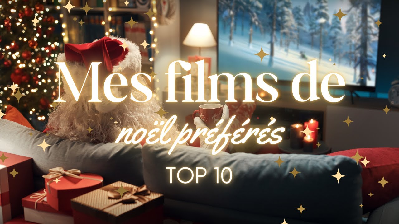Mon Top 10 des Meilleurs Films de Noël  - Vlogmas #5 🎄✨