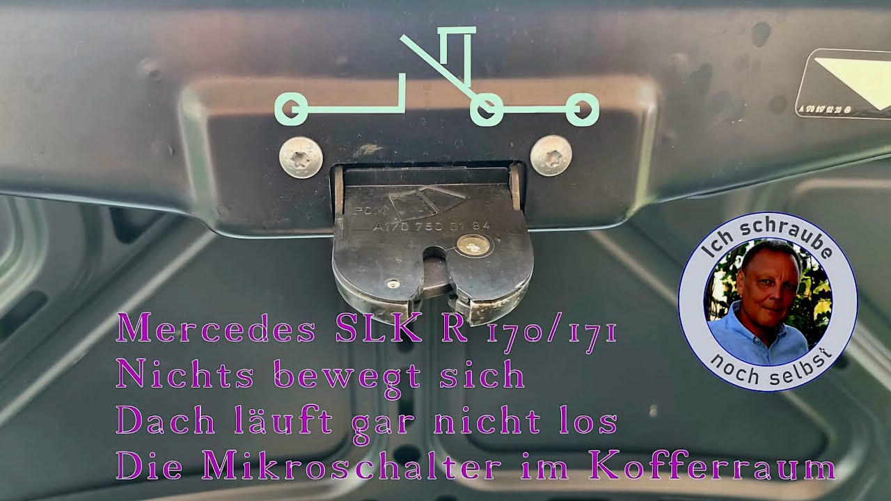 Mercedes SLK R 170/171, Dach &ouml;ffnet nicht. Das Heckschloss und sein Mikroschalter. Disclaim!