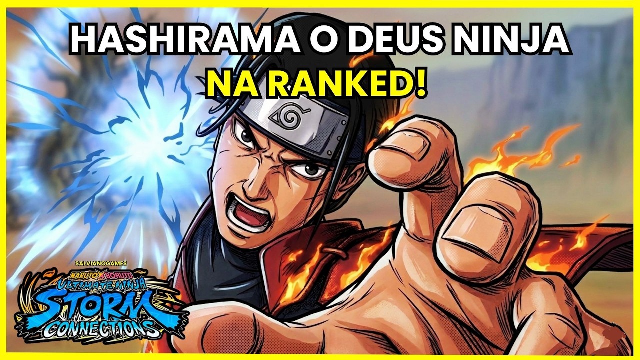 HASHIRAMA DEUS NINJA NA RANKED! ⚡#narutostormconnections