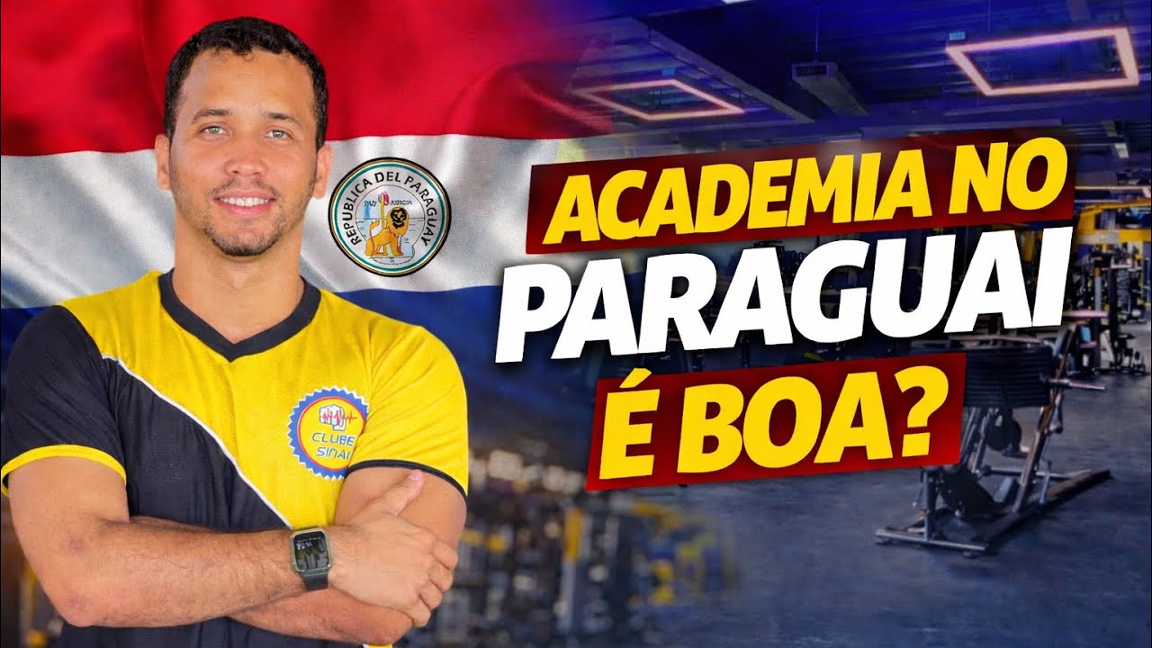 Academia no Paraguai é boa