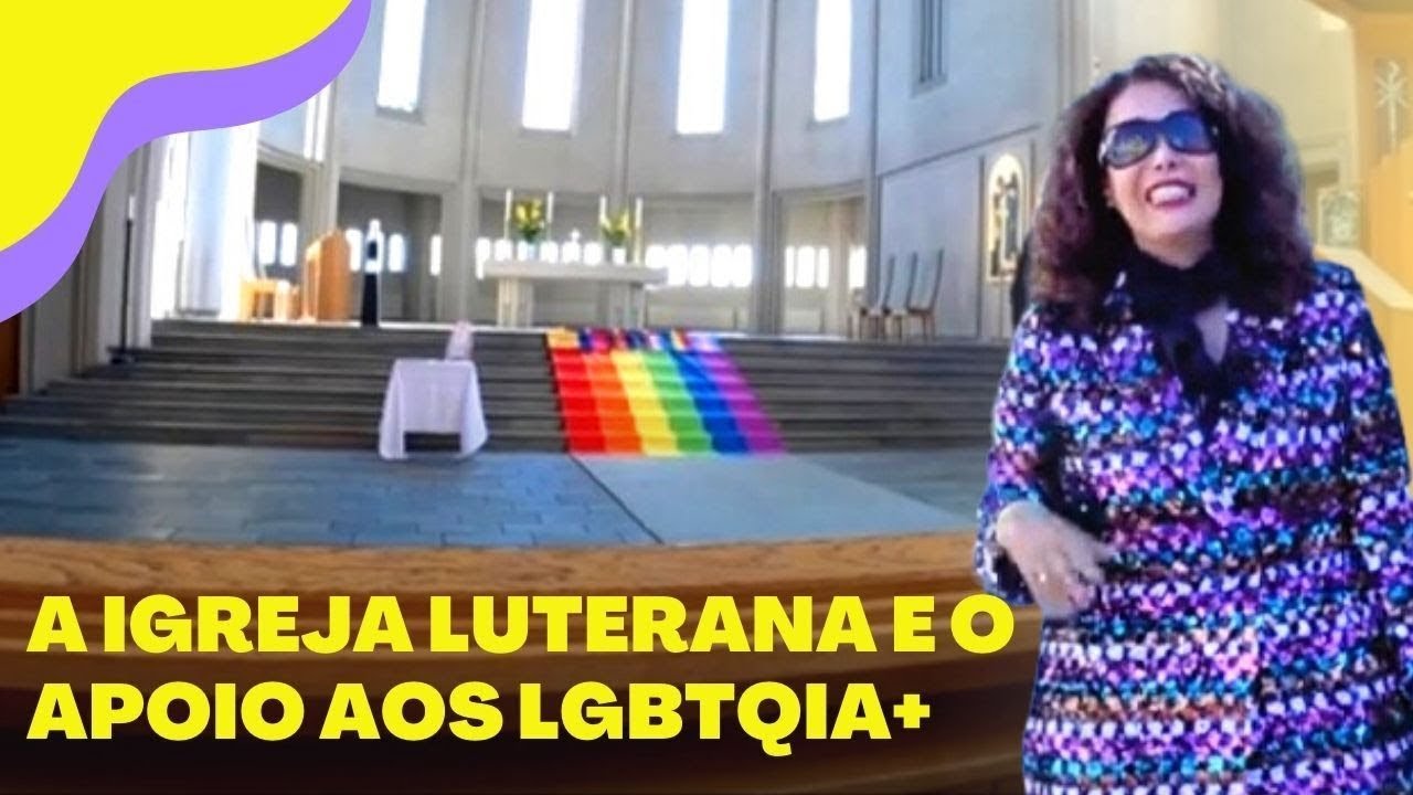 URGENTE! IGREJA LUTERANA PREGA AMOR E RESPEITO PELOS LGBTQIA+ NA ISLÂNDIA | JOANNA MARIA