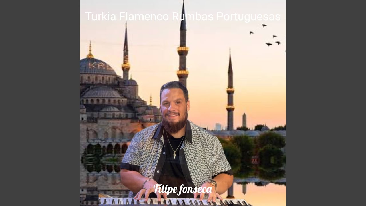 Turkia Flamenco Rumbas Portuguesas