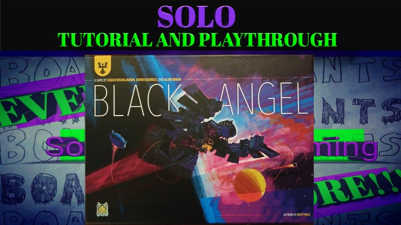 Black Angel Solo Tutorial and Playthrough