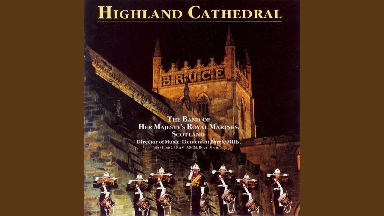 Highland Cathedral