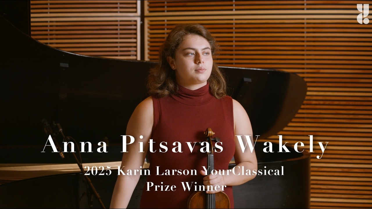 Премия YourClassical от Карин Ларсон: интервью с Анной Пицавас Уэйкли.