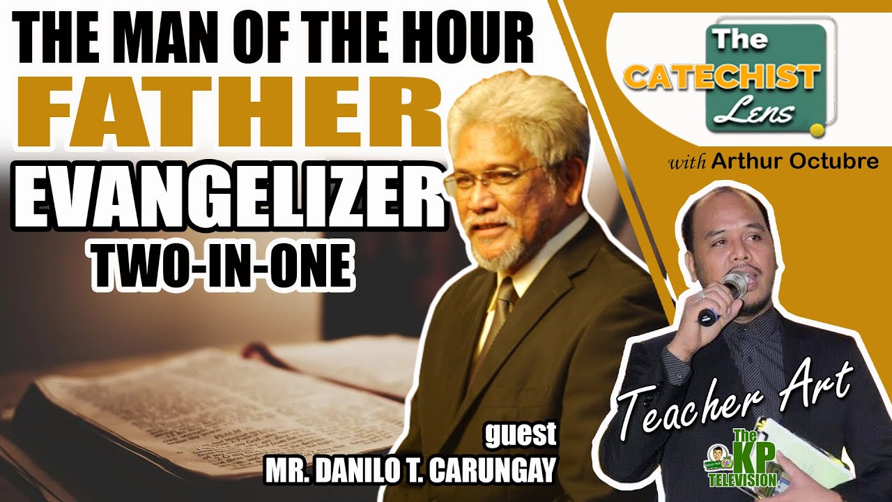 THE MAN OF THE HOUR ll  FATHER-EVANGELIZER (TWO-IN-ONE)
