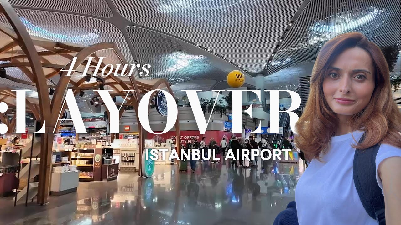 ISTANBUL Airport Transfer, Turkey ✈️ | How to make the most out of 4 Hours Layover | 2024