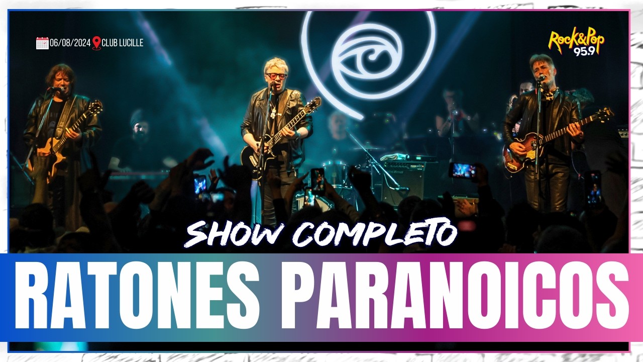RATONES PARANOICOS 🎙🎸 @ LUCILLE 06/08/2024 [SHOW COMPLETO]