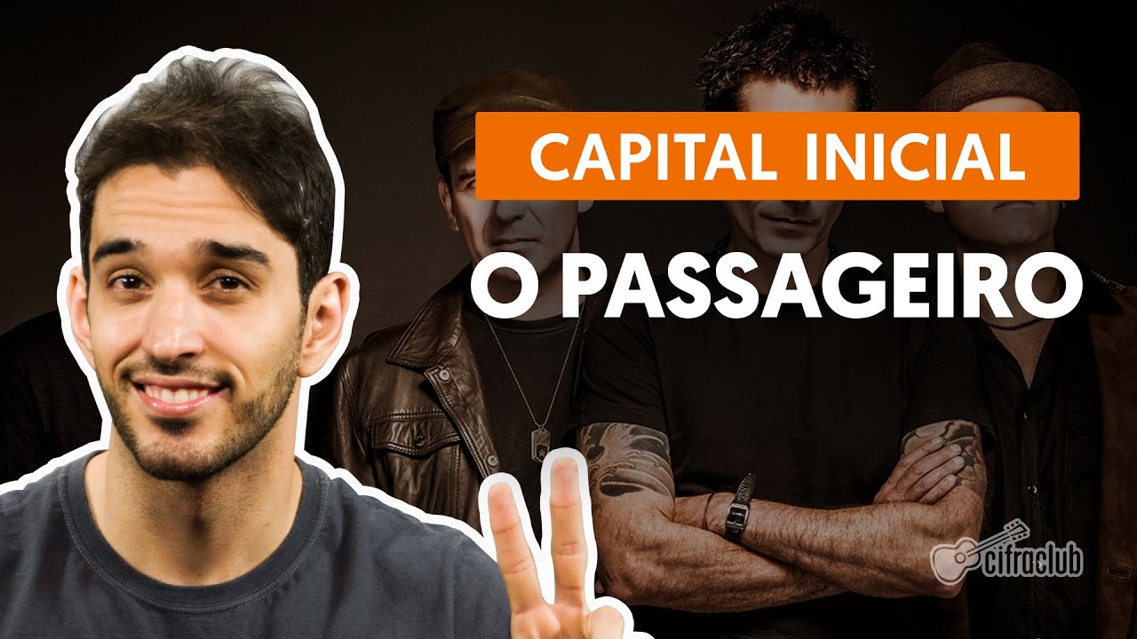 O Passageiro - Capital Inicial (aula de violão simplificada)