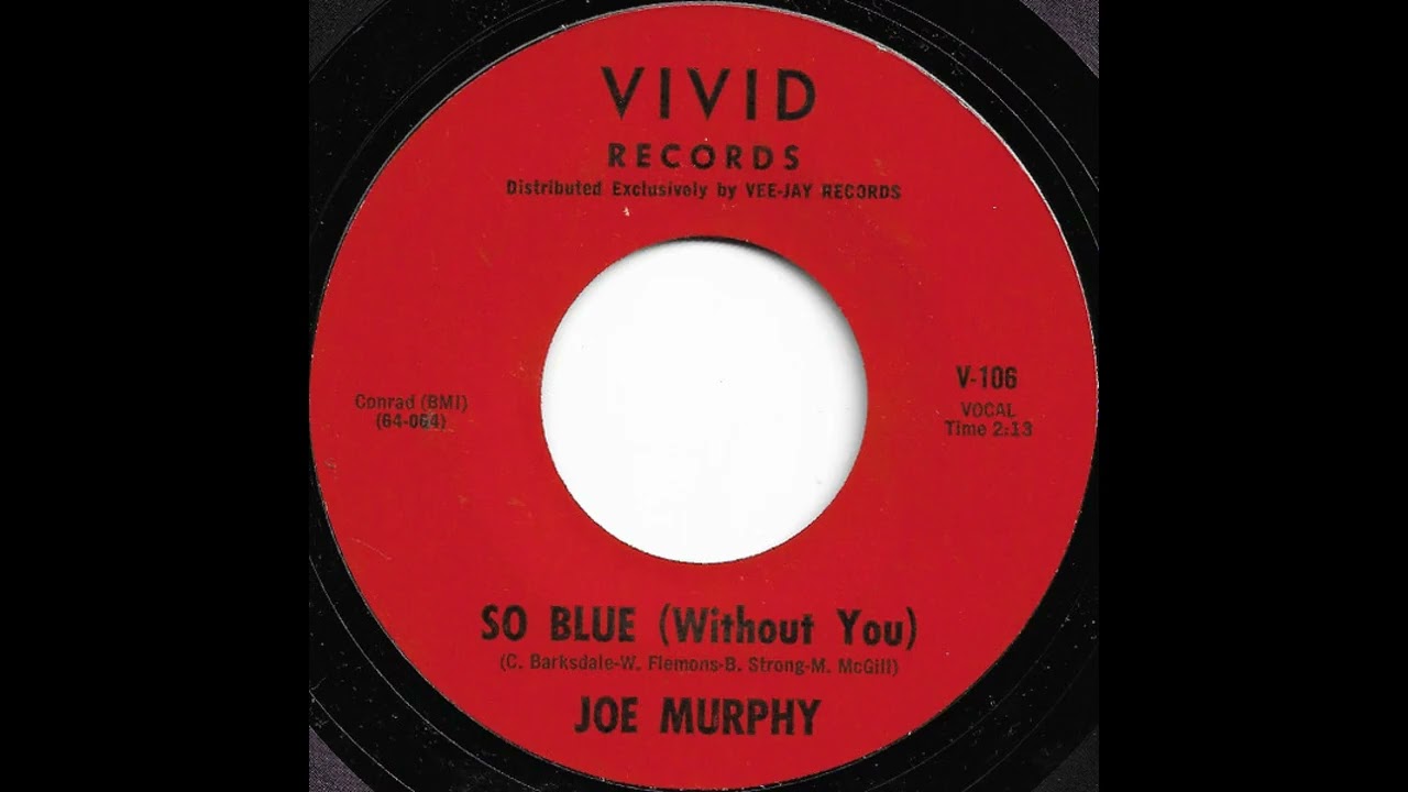 Joe Murphy - So Blue (Without You) - (1964) - #soulmusic #northernsoul