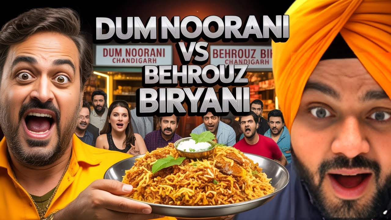 Behrouz vs Dum Noorani: Who Makes Chandigarh's BEST Biryani?
