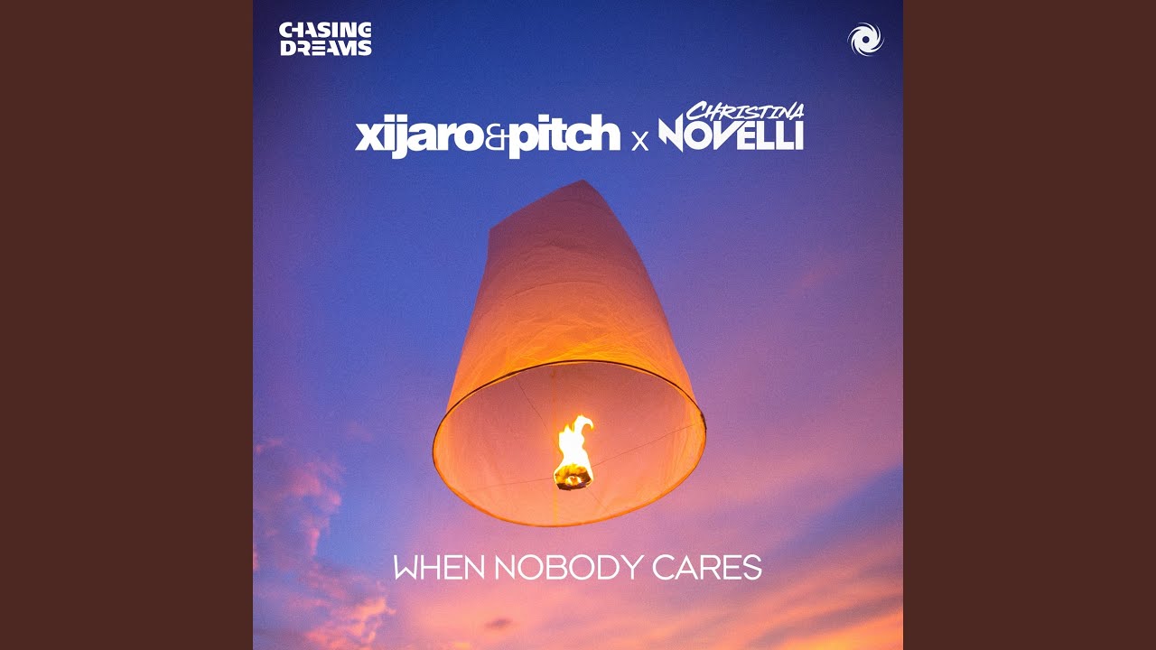 When Nobody Cares (Extended Mix)