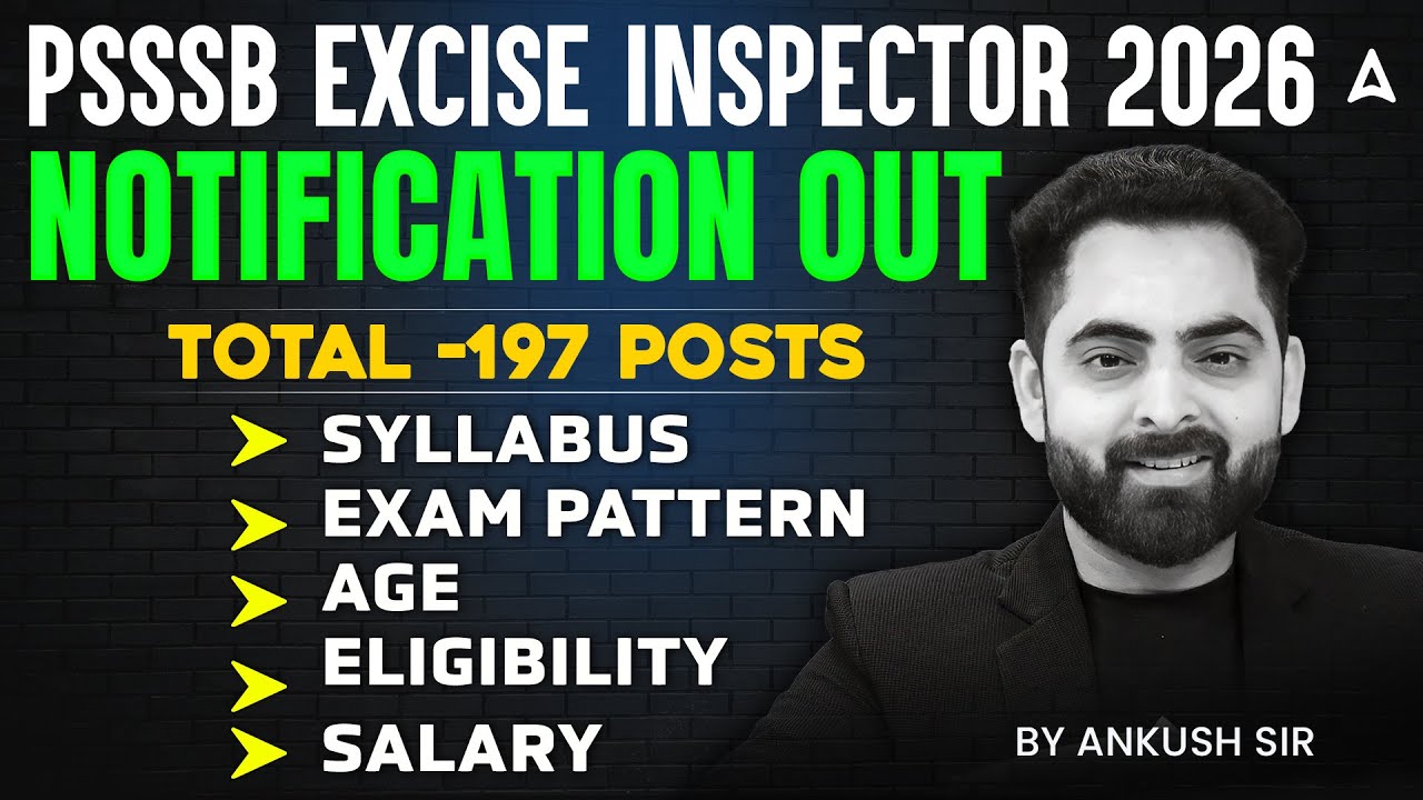 PSSSB Excise Inspector Notification Out | PSSSB Excise Inspector | Excise Inspector Punjab 2026