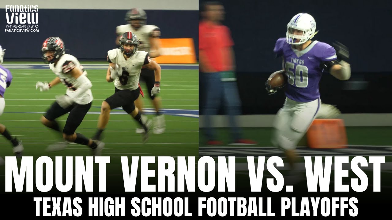 Texas High School Football Playoffs: Mount Vernon Tigers vs. West Trojans | Condensed Highlights