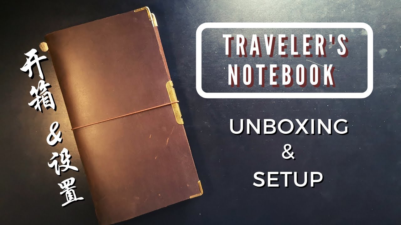 TRAVELER'S Notebook // unboxing // setup // 2020