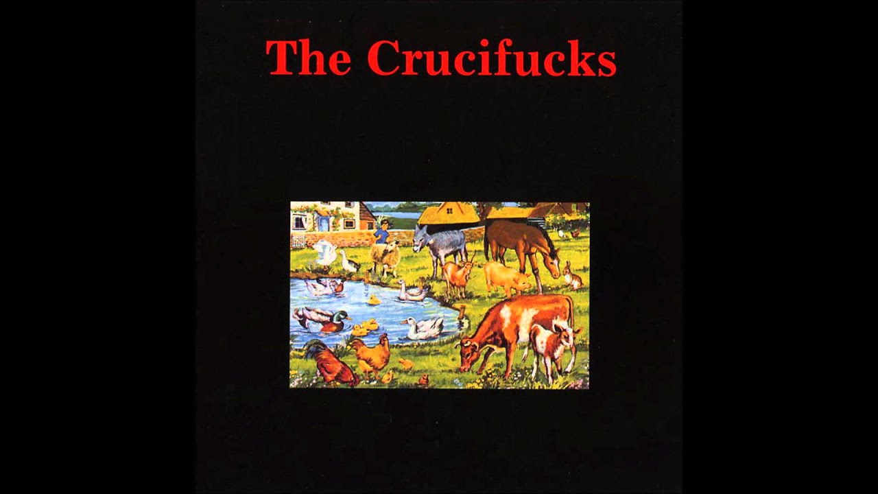 The Crucifucks-Hinkley Had A Vision