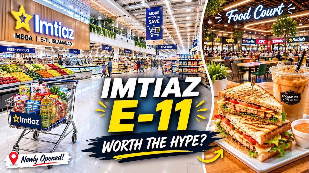 Inside Imtiaz Hypermarket E-11 Islamabad ✨ | Honest Review, Prices & Food Court Vlog