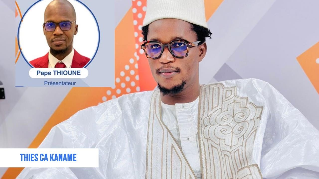 🔴DIRECT :THIES CA KANAME: Pape Thioune Pr Seydina xalil Kenn bonul