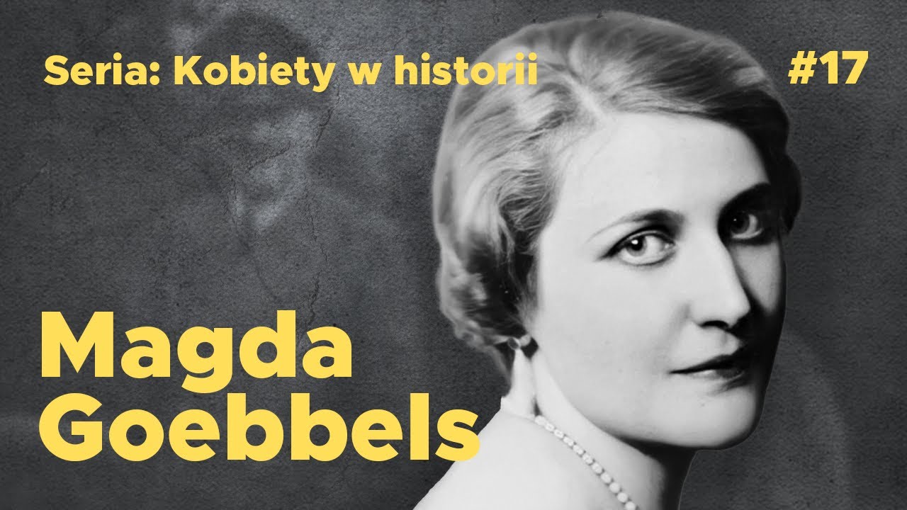 Pierwsza Dama Trzeciej Rzeszy: Historia Magdy Goebbels i Jej Dzieci | Vita Obscura
