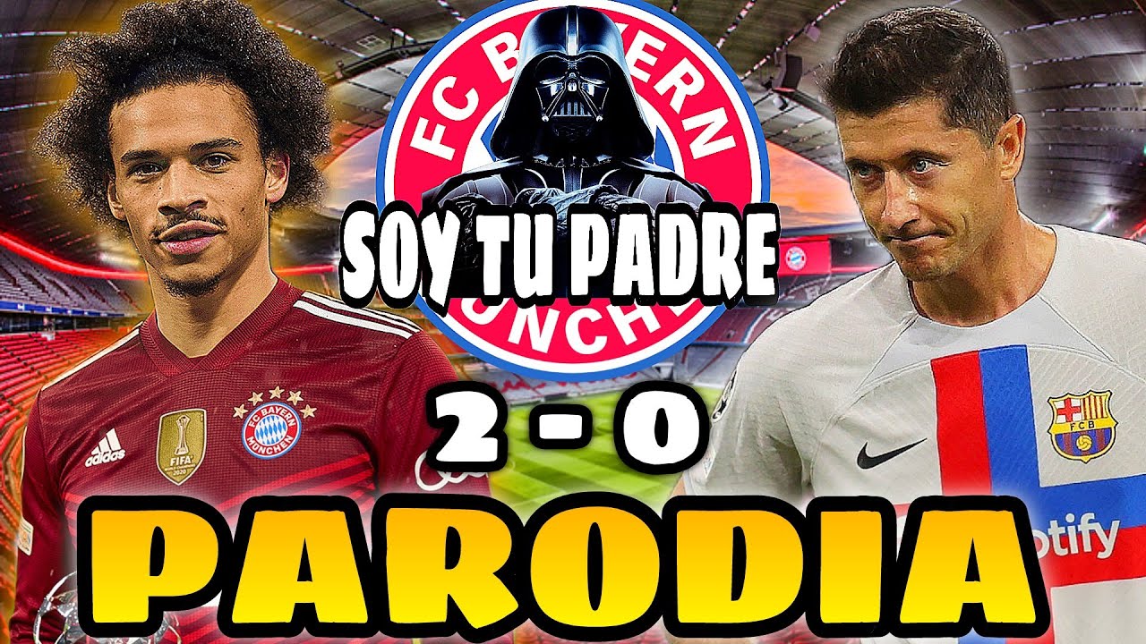 Canción BAYERN MUNICH VS BARCELONA 2-0 ( PARODIA Bad Bunny ft. Chencho Corleone - Me Porto Bonito)