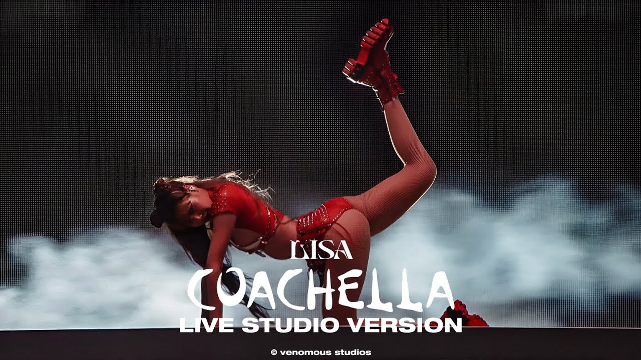 LISA - INTRO + Elastigirl (COACHELLA Studio Version)