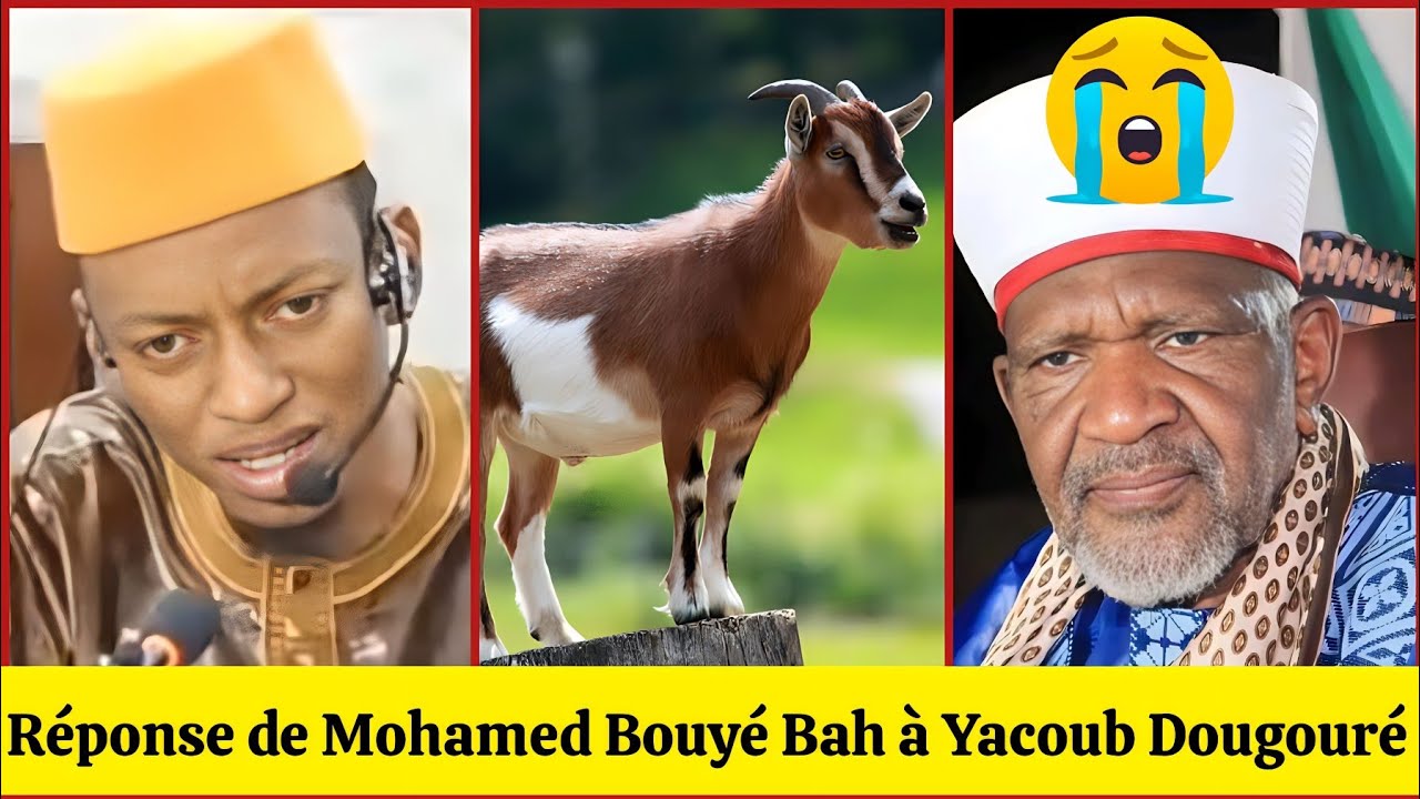Imam Mohamed Bouyé Bah répond aux propos de Yacoub Dougouré le traitant de BAKORONI le bouc