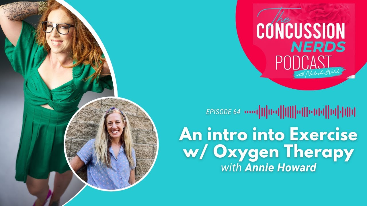 EP 64: An intro into Exercise w/ Oxygen Therapy with Annie Howard