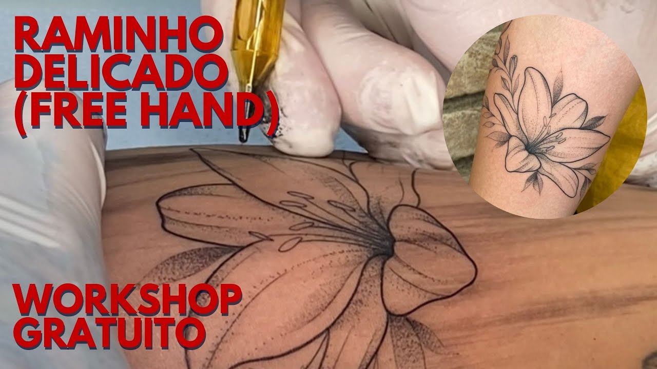 WORKSHOP GRATUITO - RAMINHO DELICADO (FREE HAND)