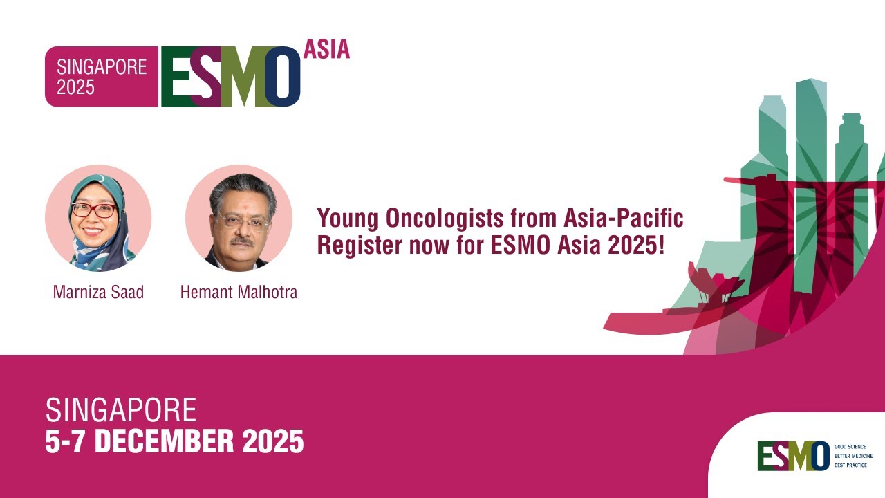 Young Oncologists from Asia Pacific: register now for ESMO Asia 2025!