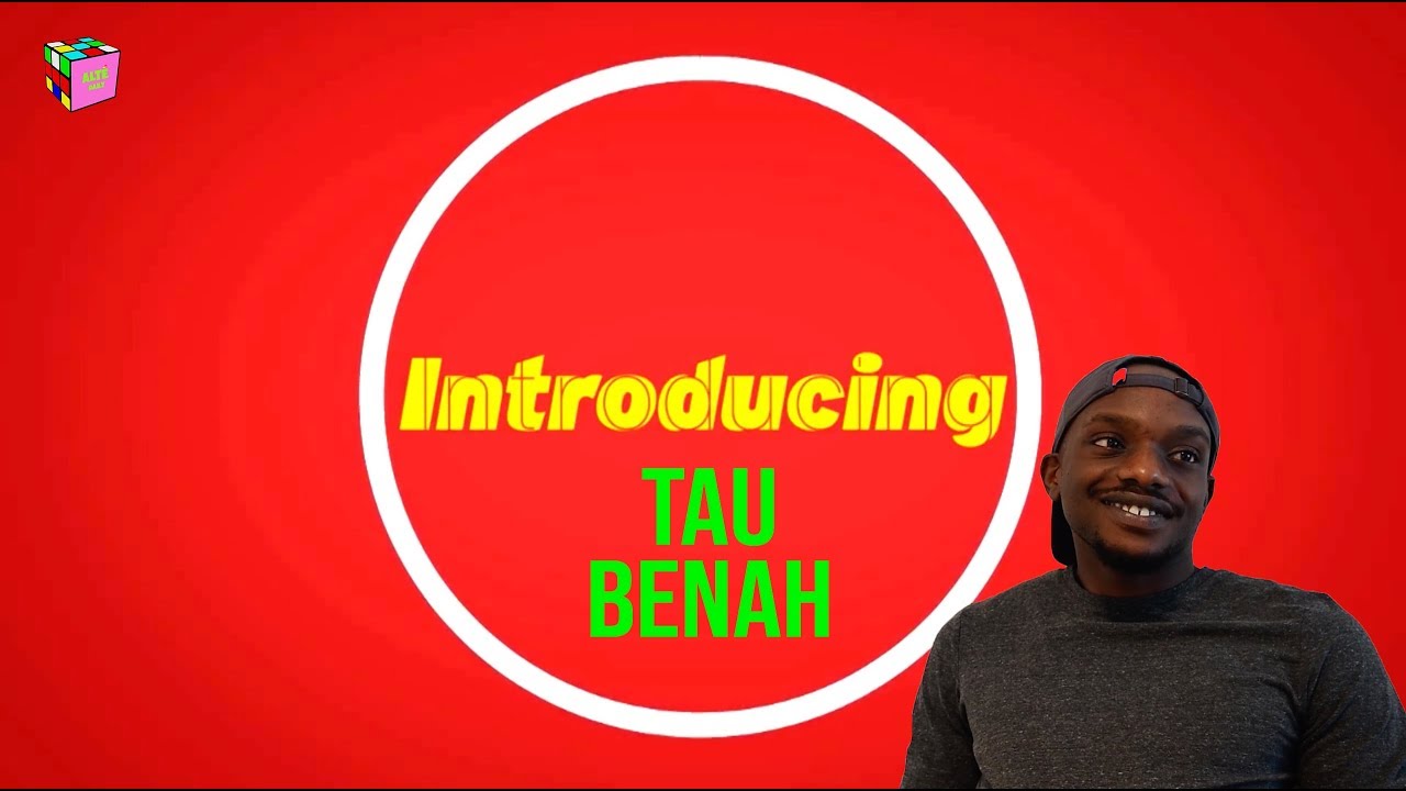 Introducing [S1.EP8] : Tau Benah