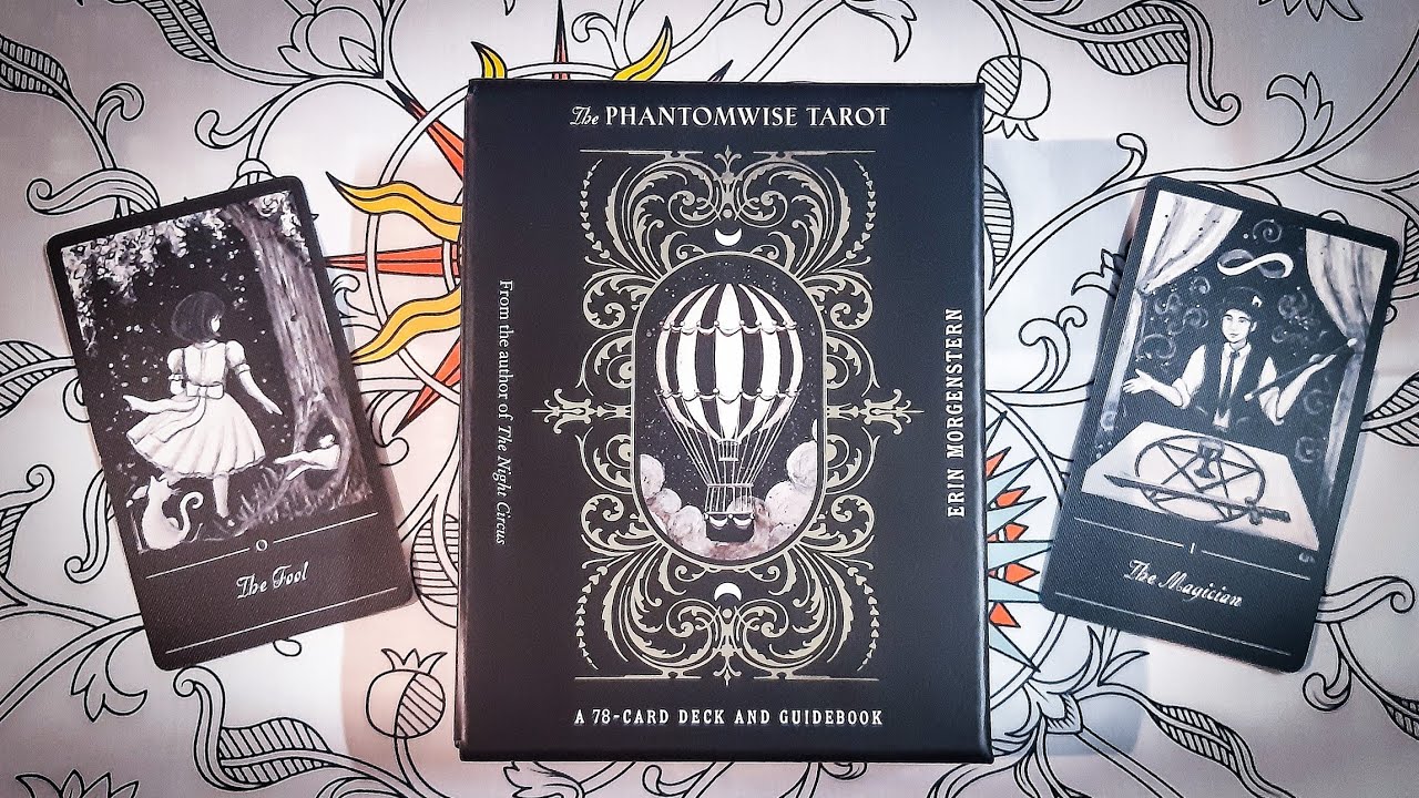 REVIEW - The Phantomwise Tarot - Erin Morgenstern