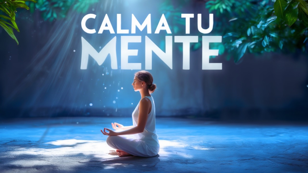 Meditación Guiada 15 Minutos 🌿 Relajación Profunda para Calmar la Mente