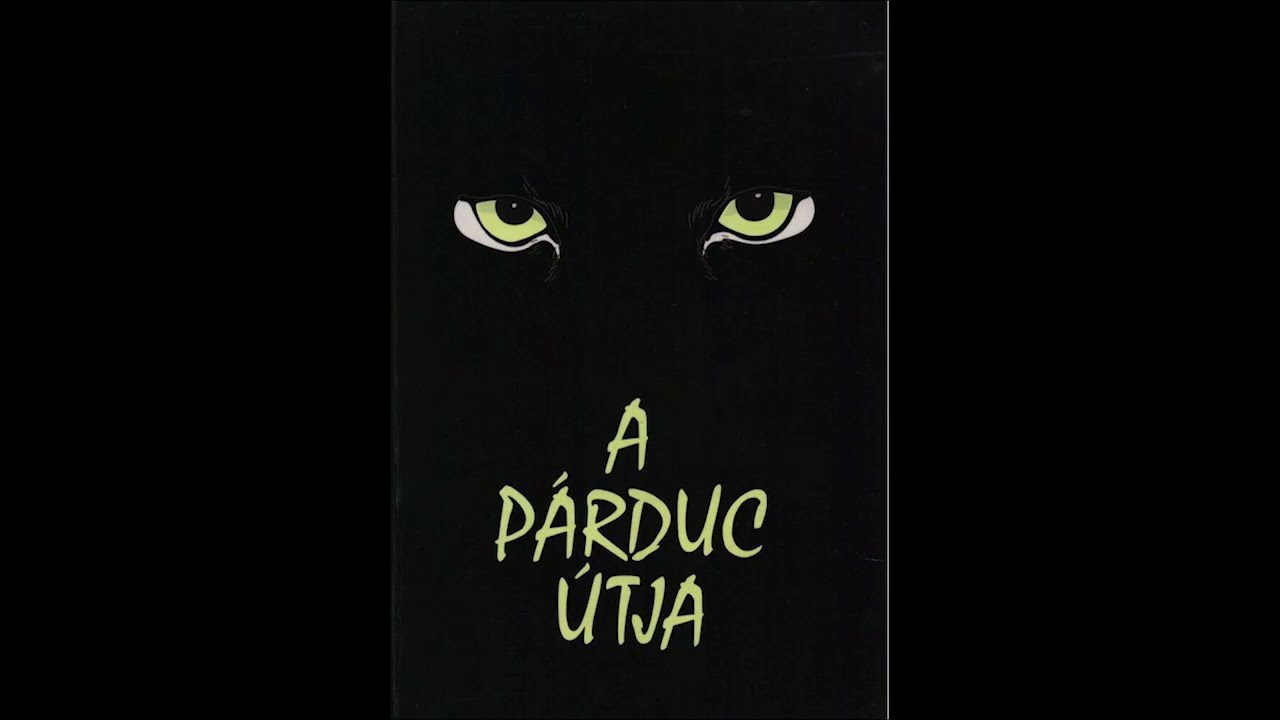 Tóth Bálint Péter: A párduc útja 2/2