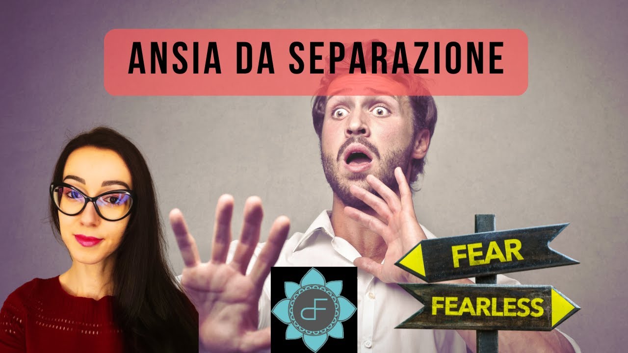 Il Disturbo d'Ansia da Separazione. Tra Paura dell'Abbandono e Dipendenza.