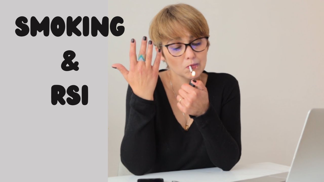 Why you should STOP SMOKING if you have RSI